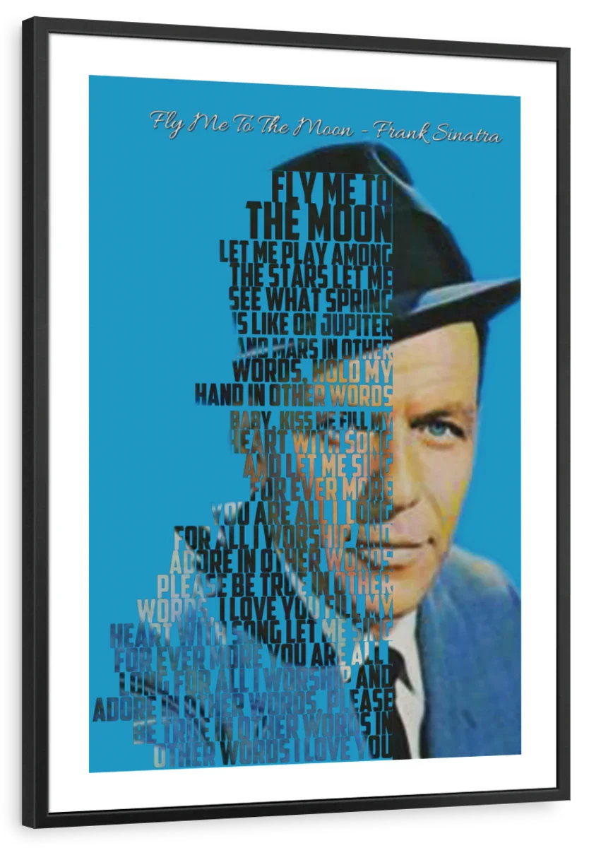 Frendorf | Fly Me To The Moon - Frank Sinatra Wandkunst