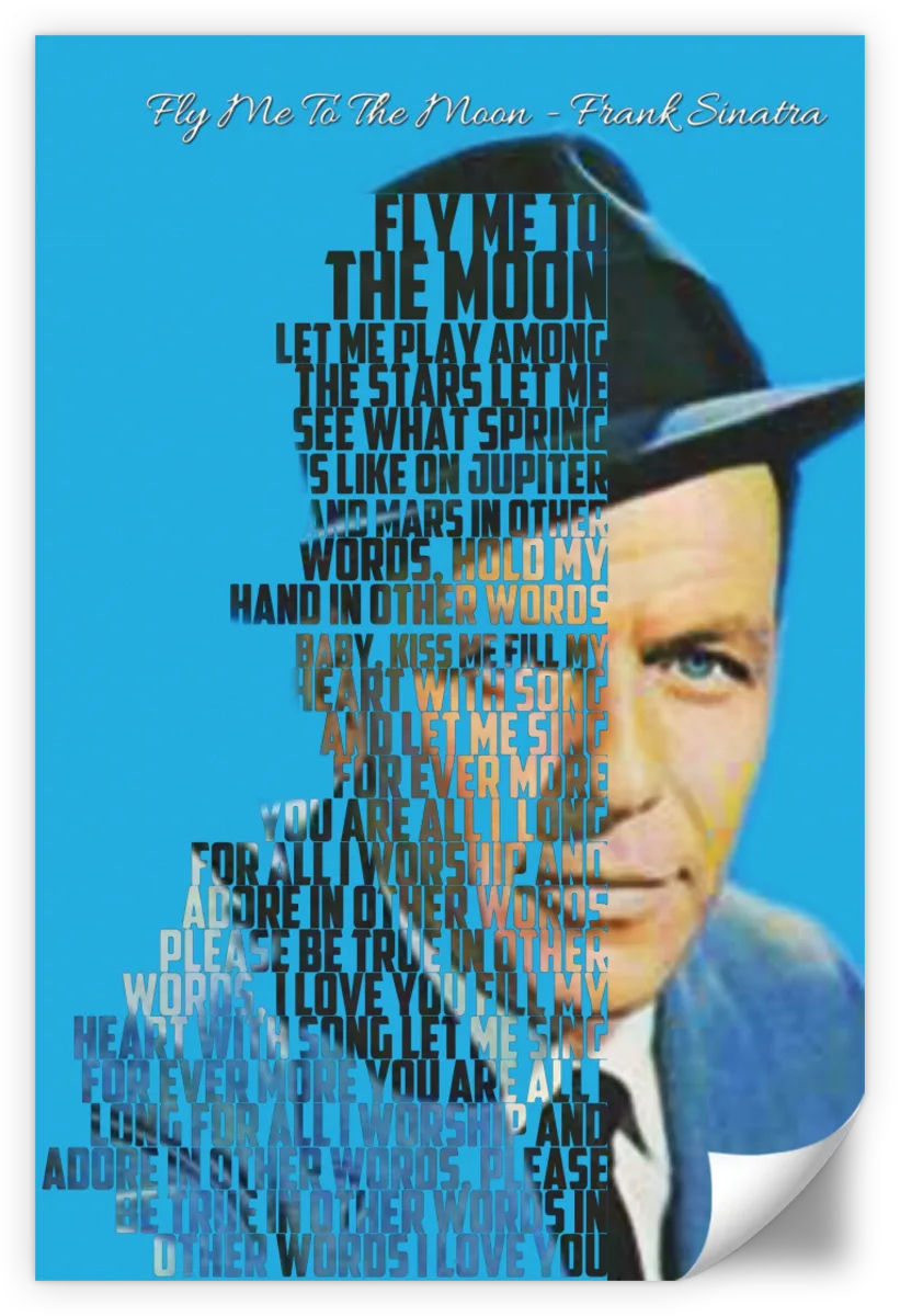 Frendorf | Fly Me To The Moon - Frank Sinatra Wandkunst