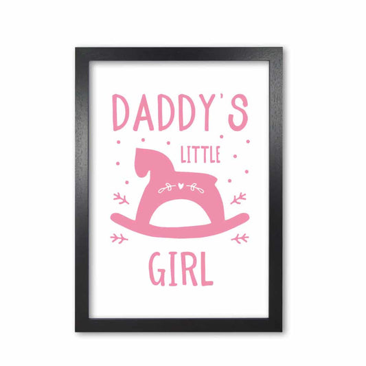 Daddy's Little Girl Rahmen Kunstprint für das Kinderzimmer