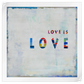 Frendorf | Love Is Love In Color Wandkunst