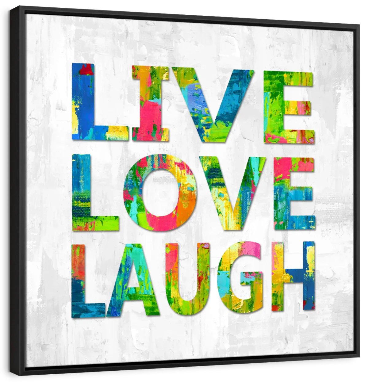 Frendorf | Live Love Laugh In Color Wandkunst