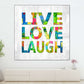 Frendorf | Live Love Laugh In Color Wandkunst