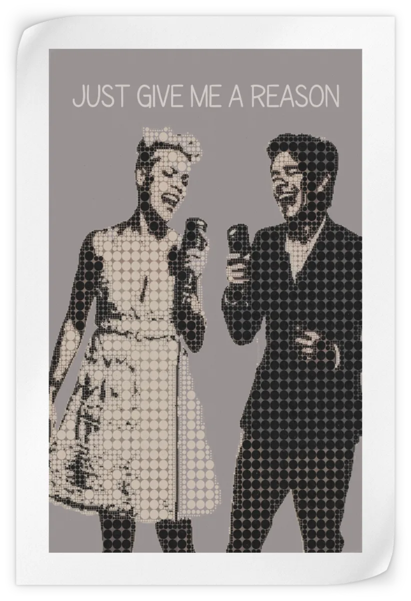 Frendorf | Just Give Me A Reason Wandkunst