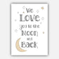 NURSERY Set aus 5 PRINZESSIN Einhorn, So Geliebt, Liebe dich bis zum Mond und Zurück Skandinavische Galerie Wandkunst Drucke Bilder Poster