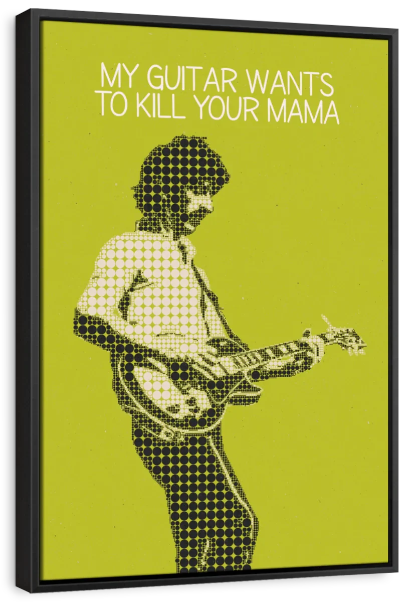 Frendorf | Meine Gitarre Will Deine Mama Töten Wandkunst