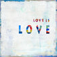 Frendorf | Love Is Love In Color Wandkunst