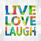 Frendorf | Live Love Laugh In Color Wandkunst