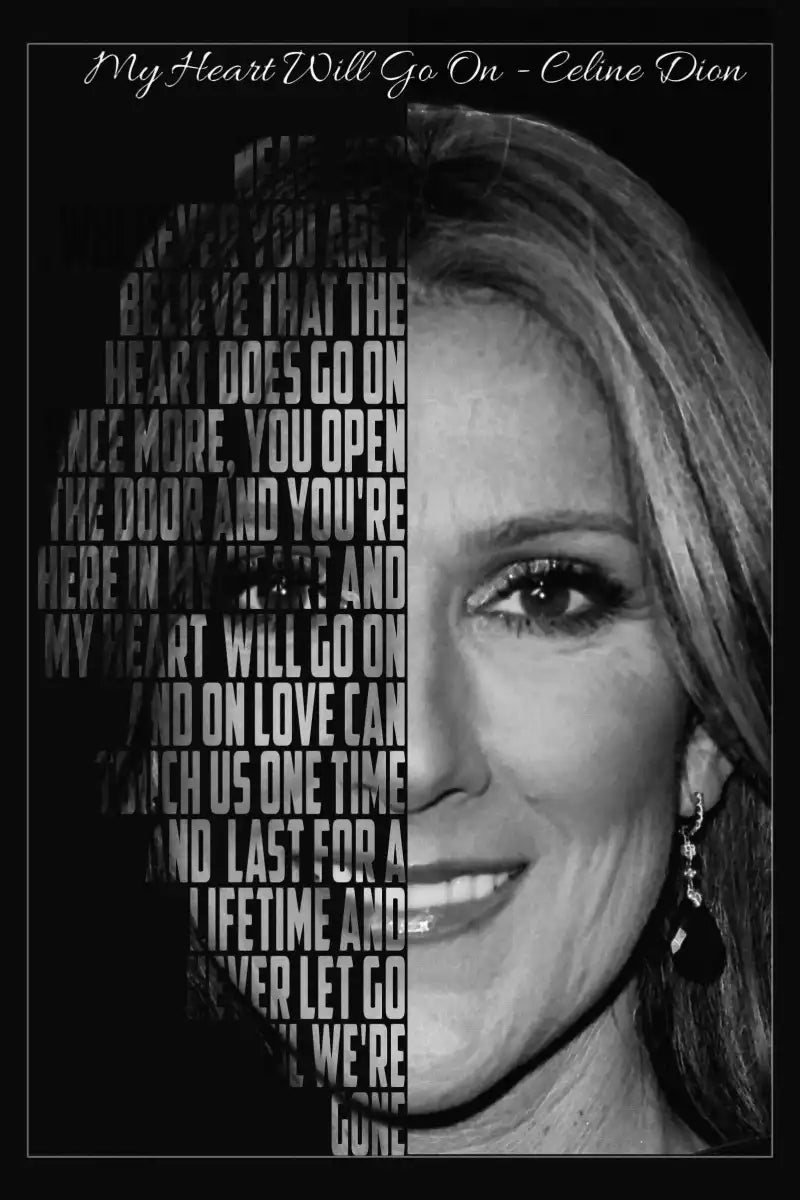 Frendorf | My Heart Will Go On Lyrics Wandkunst