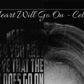 Frendorf | My Heart Will Go On Lyrics Wandkunst