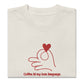 Kaffee ist meine Liebessprache Oversized ausgewaschenes T-Shirt