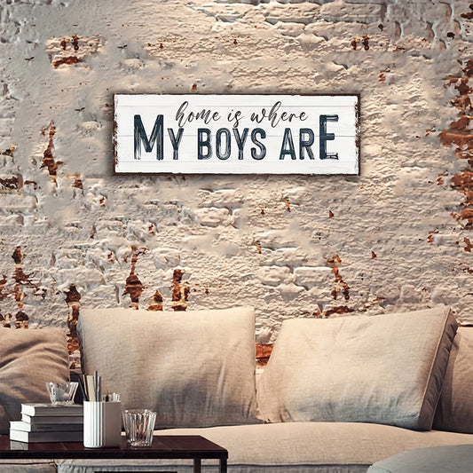 1 Stück, Familienschild, Zuhause ist wo meine Jungs sind, Wandkunstschild für Zuhause, Holzschild, Türdekoration, Wanddekoration, Wohnkultur, Raumdekoration, Bauernhausdekoration, Einweihungsgeschenke neues Zuhause
