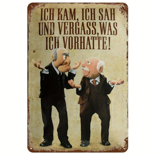 1pc Aluminium Metallschild, Ich Kam, Sah Und Vergass Was Ich Vorhatte Spruch Blechschild, Für Zuhause Man Cave Wohnzimmer Café Club Pub [Deutsche Sprache] 8*12Zoll (20*30cm)