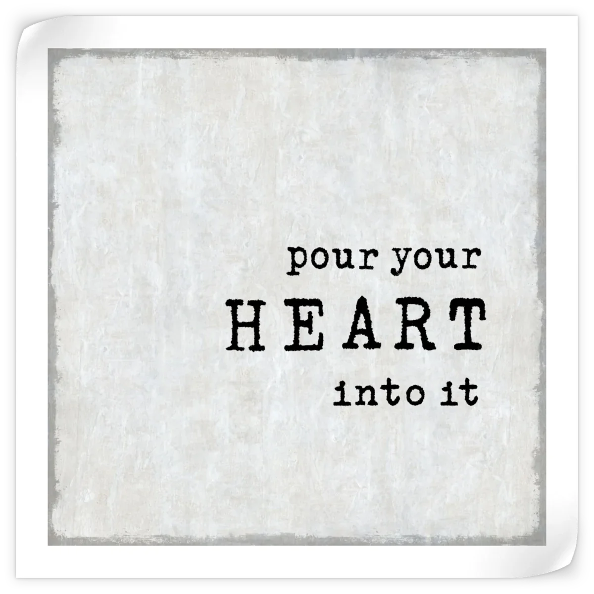 Frendorf | Pour Your Heart Wandkunst
