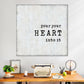 Frendorf | Pour Your Heart Wandkunst